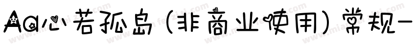Aa心若孤岛 (非商业使用) 常规字体转换